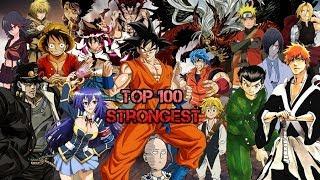 Top 100 Strongest Anime & Manga Protagonists