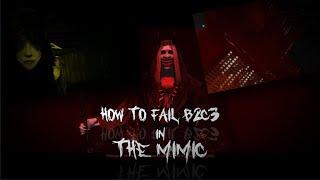 HOW TO FAIL B2C3 IN THE MIMIC