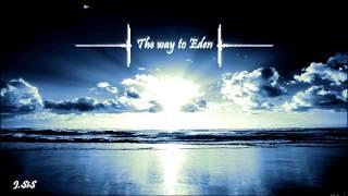 The way to eden