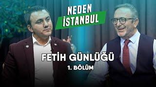 İstanbulun Fethi Osmanlı Tarihine Yön Verdi  Fetih Günlüğü - B1