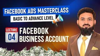 Lecture 4  Business Account & Ads Manager  Local E-Commerce Course 2024
