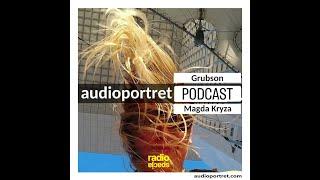 AUDIOPORTRET x Magda Kryza x @GRUBSONOfficial   #flashback 2020 