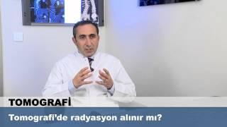 Tomografide radyasyon alınır mı?