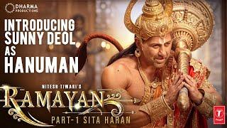 Introducing Sunny Deol as Hanuman Ramayana  Ranbir Kapoor Sunny Deol Rocking Star Yash  Nitesh