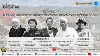 Webinar PVMBG #22  Talkshow Peran Data Geologi Dalam Penataan Ruang Pasca Bencana Gempa Bumi Palu