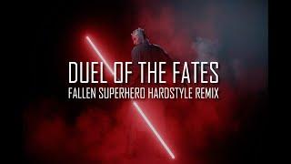 Duel of the Fates Fallen Superhero Hardstyle Remix