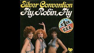 Silver Convention  Fly Robin Fly 1974 Disco Purrfection Version