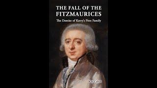 The Fall of the Fitzmaurices the demise of Kerrys first Family