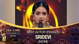 Sridevi WON Best Actress Award  MOM Movie  Zee Cine Awards 2018