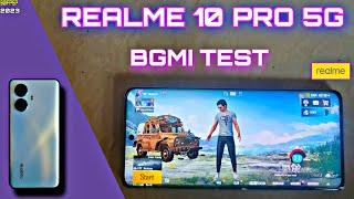 REALME 10 PRO + 5G BGMI TEST   GRAPHICS TEST  21KILL  90FPS?  FPS metre  FULL POWER 