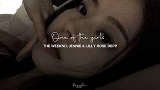 The Weeknd JENNIE & Lilly Rose Depp - One Of The Girls slowed + reverb