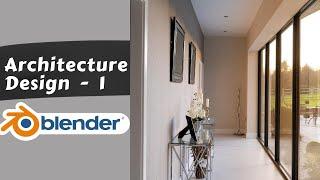 How to Make Interiors in Blender tutorial Part 1 of 6