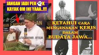 Ketahui cara cara mengenakan Keris dalam Budaya Jawa. Pecinta Keris harus tahu..