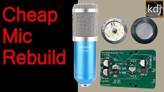 Cheapest Mic on Amazon - Rebuild  Mod for TONE  Neewer NW-800 to JLI Audio Conversion