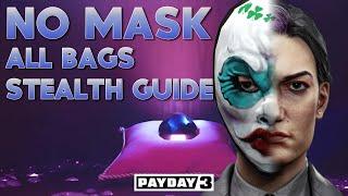 Diamond District NO Mask ALL Bags Stealth Guide Payday 3