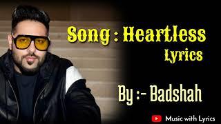 Heartless Lyrics - Badshah ft. Aastha Gill  Gurickk G Maan  O.N.E. ALBUM MUSIC WITH LYRICS