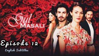 Gul Masali Episode 12 English Subtitles  Bolum 12  Full Episode