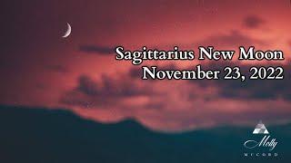 Sagittarius New Moon 2022  New Soul Calling Renewal of Hope Managing Expectations - Astrology