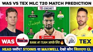 WAS vs TEX Dream11 WAS vs TEX Dream11 Prediction Washington vs Texas MLC T20 Team Today