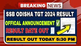 ssb tgt result 2024 odishassb odisha tgt result 2024ssb tgt 2024 cut offssb odisha update 2024