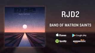 RJD2 - Band Of Matron Saints feat. Josh Krajcik