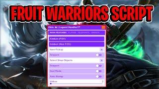 Fruit Warriors ScriptHack  Auto Farm Max Stats Collect Chests *2023*
