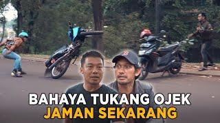 BAHAYA TUKANG OJEK JAMAN SEKARANG