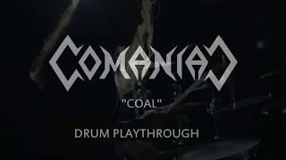 COMANIAC - Coal Drum Playthrough