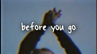 lewis capaldi - before you go  lyrics