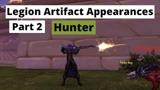 How to obtain all Legion Artifact Weapon Appearances Same method in Dragonflight Hunter