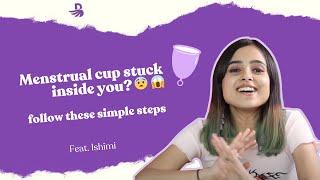 Menstrual cup stuck inside you? Relax and try this  How to remove a menstrual cup  Bombae