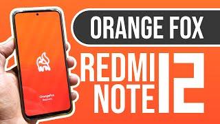 Cara Mudah Pasang Recovery Orange Fox di Redmi Note 12  Topaz  Tapas 
