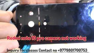 Redmi note 10 pro camera not working