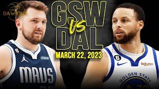 Golden State Warriors vs Dallas Mavericks Full Game Highlights  March 22 2023  FreeDawkins