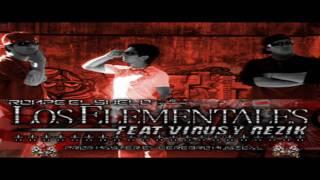 Los Elementales Ft.Viruz & Recik  Rompe El Suelo