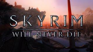 Skyrim Will Never Die  The Elder Scrolls V - 10 Years Later Retrospective