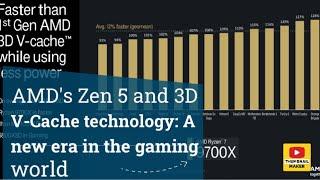 AMDs Zen 5 and 3D V-Cache technology A new era in the gaming world