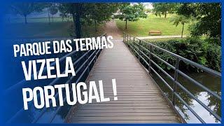 PORTUGAL  Vizela uma cidade linda