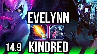 EVELYNN vs KINDRED JGL  717 3700+ games  KR Master  14.9