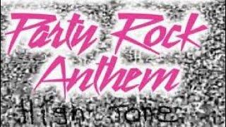 LMFAO - Party Rock Anthem High Tone 2011