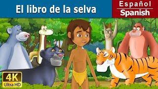 El libro de la selva  The Jungle Book in Spanish  Spanish Fairy Tales