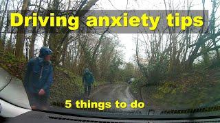 Driving anxiety tips