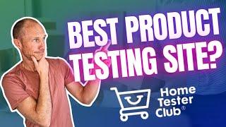 Home Tester Club Review – Best Product Testing Site? Pros & Cons