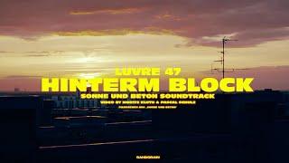 LUVRE47 - HINTERM BLOCK  SONNE UND BETON SOUNDTRACK