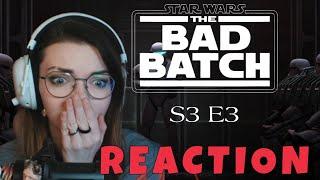 The Bad Batch S3 Ep3 Shadows of Tantiss - REACTION