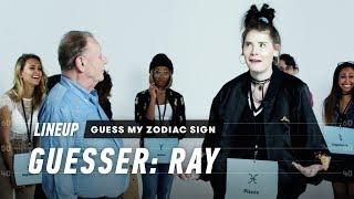 An Astrologer Guesses Strangers Zodiac Sign Ray  Lineup  Cut