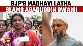 War Of Words BJPs Hyderabad Candidate Madhavi Latha Slams AIMIM Chief Asaduddin Owaisi  Breaking