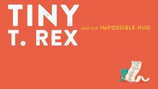 Tiny T. Rex and the Impossible Hug trailer