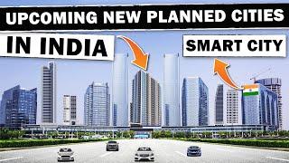  Top 5 Upcoming New Cities In India With World Class Infrastructure  Smart City in india