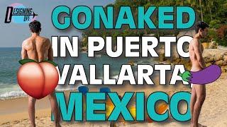 Gay Naked Tourism in Puerto Vallarta With GoNaked Magazine